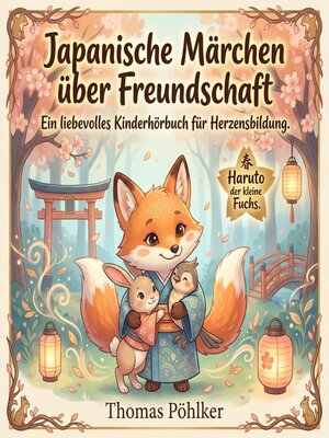 cover image of Japanische Märchen über Freundschaft